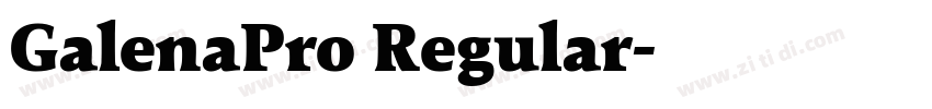 GalenaPro Regular字体转换
